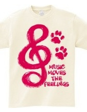 MUSIC MOVES THE FEELINGS(R)