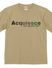 Acquiesce