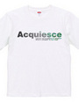 Acquiesce