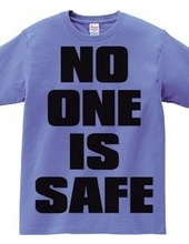 NO_ONE_IS_SAFE