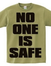 NO_ONE_IS_SAFE