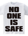 NO_ONE_IS_SAFE