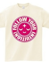 FOLLOW YOUR INTUITION!～直感に従え～(R)