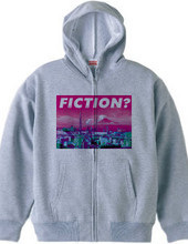 FICTION?