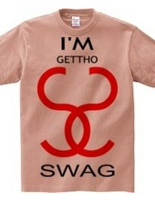 I'M GETTHO SWAG