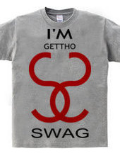 I'M GETTHO SWAG