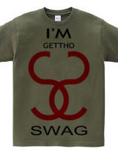 I'M GETTHO SWAG