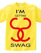 I'M GETTHO SWAG