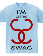 I'M GETTHO SWAG