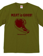 Meat is Goood!