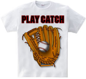 PLAY CATCH