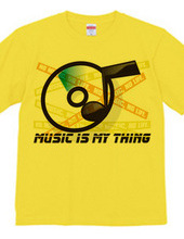 MUSIC_IS_MY_THING