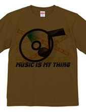 MUSIC_IS_MY_THING