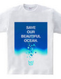 Save our beautiful ocean.