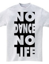 NO DANCE NO LIFE 2