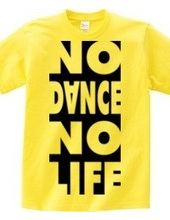 NO DANCE NO LIFE 2