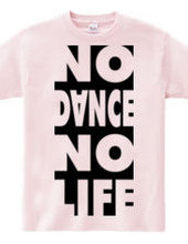 NO DANCE NO LIFE 2