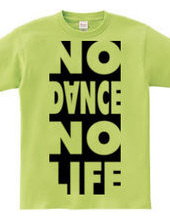 NO DANCE NO LIFE 2