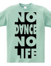 NO DANCE NO LIFE 2