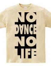 NO DANCE NO LIFE 2