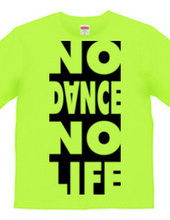 NO DANCE NO LIFE 2