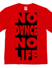 NO DANCE NO LIFE 2