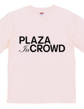 PLAZA IN CROWD