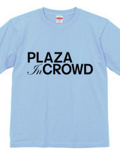 PLAZA IN CROWD