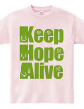 Keep Hope Alive（G）