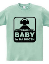 BABY IN DJ BOOTH.