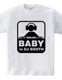 BABY IN DJ BOOTH.