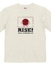 RISE! We'll overcome 3.11