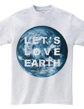 LET'S LOVE EARTH STAFF