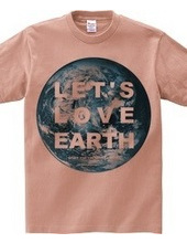 LET'S LOVE EARTH STAFF