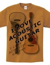 I LOVE ACOUSTIC GUITAR