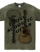 I LOVE ACOUSTIC GUITAR