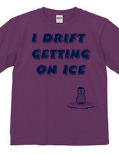 I drift getting on ice