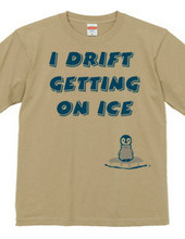 I drift getting on ice