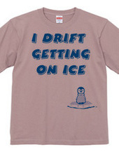 I drift getting on ice