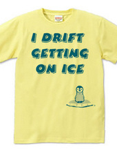 I drift getting on ice