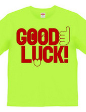 GOOD LUCK