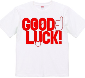 GOOD LUCK