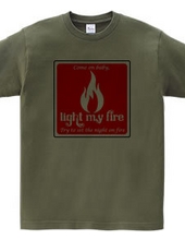 light my fire ハートに火をつけて