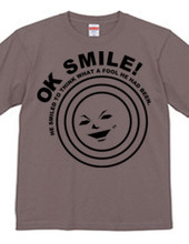 OK SMILE!