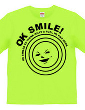 OK SMILE!