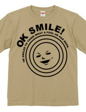 OK SMILE!