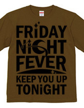 Friday Night Fever