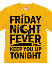 Friday Night Fever