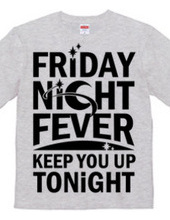 Friday Night Fever