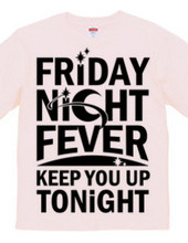 Friday Night Fever